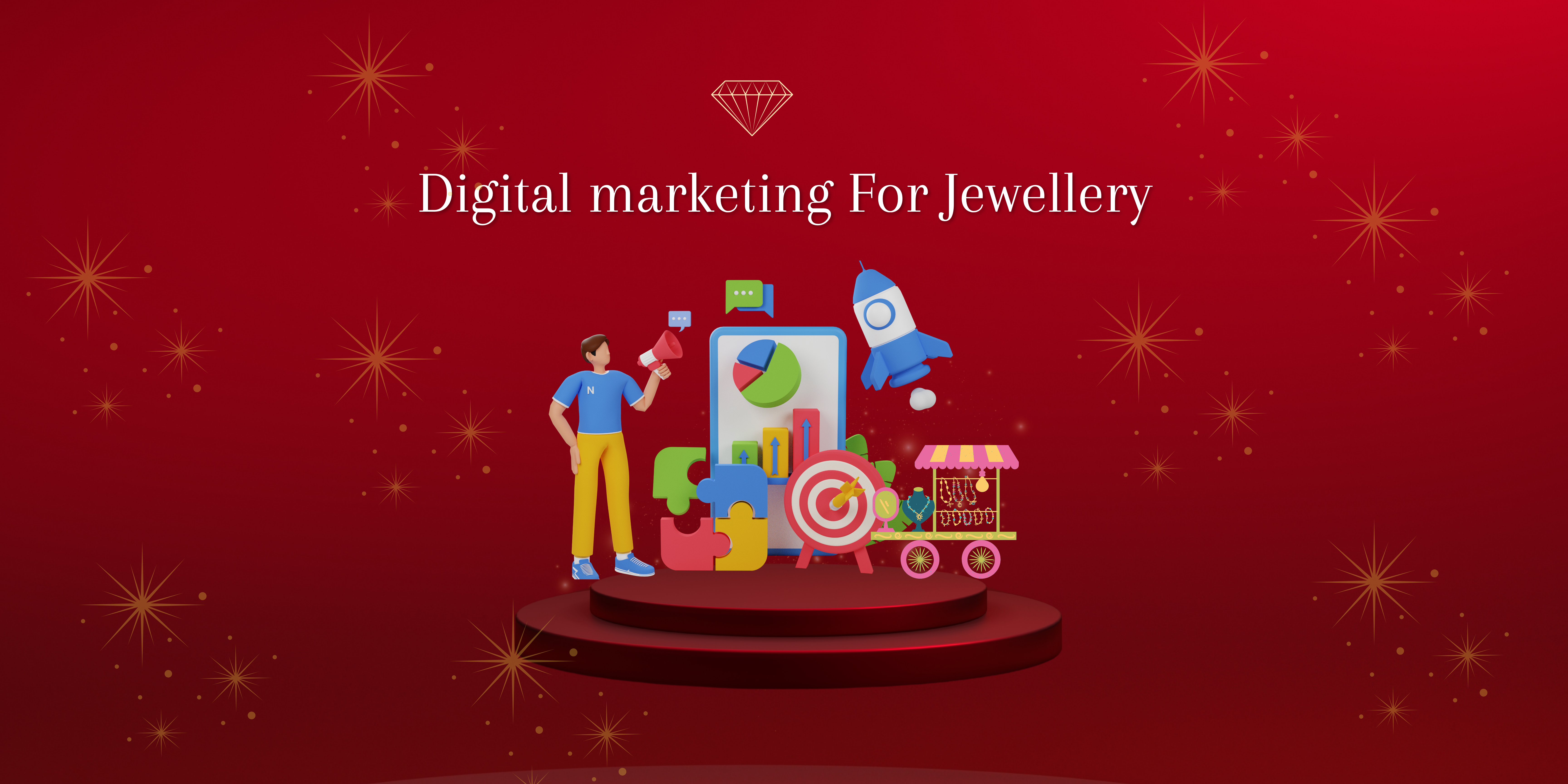 Digital Marketing for Jewellery Stores